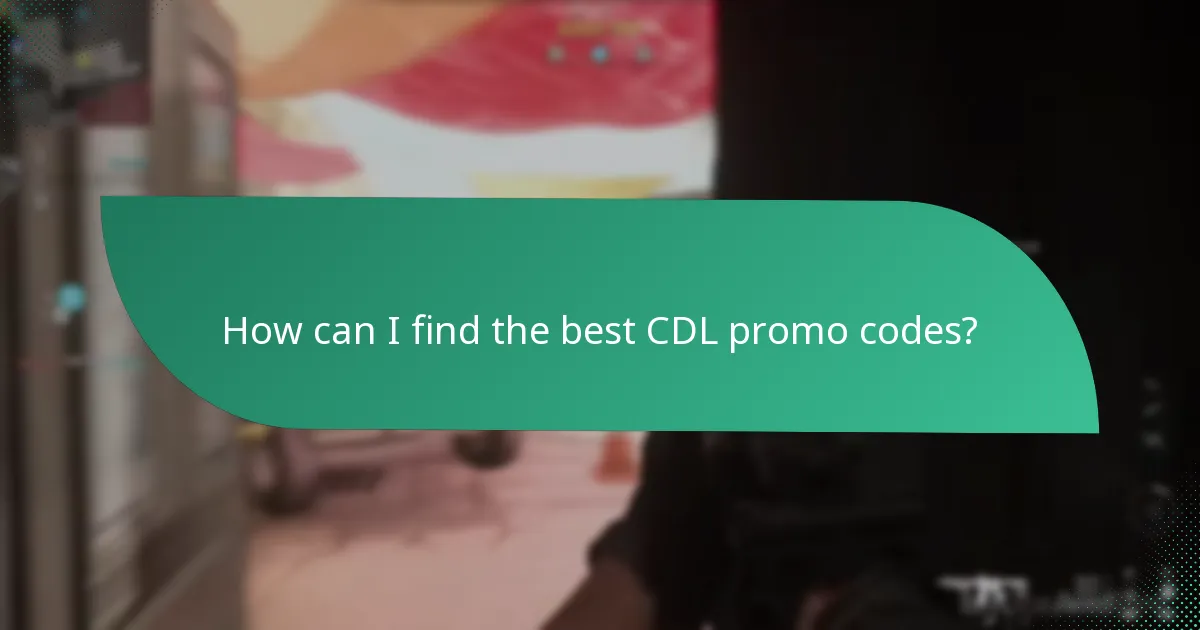 How can I find the best CDL promo codes?