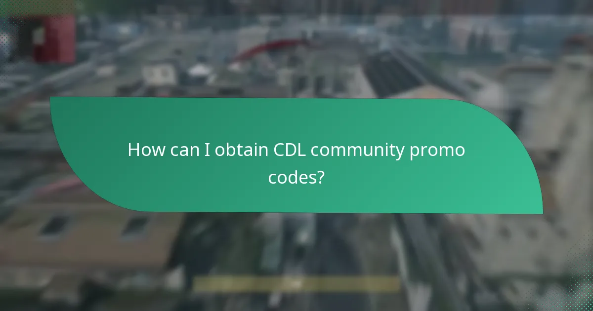How can I obtain CDL community promo codes?