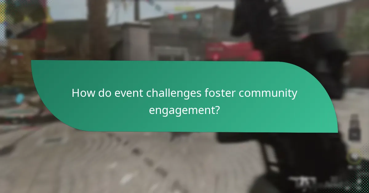 How do event challenges foster community engagement?
