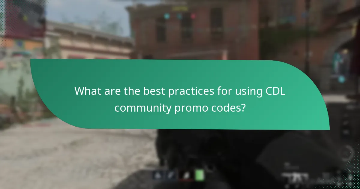 What are the best practices for using CDL community promo codes?