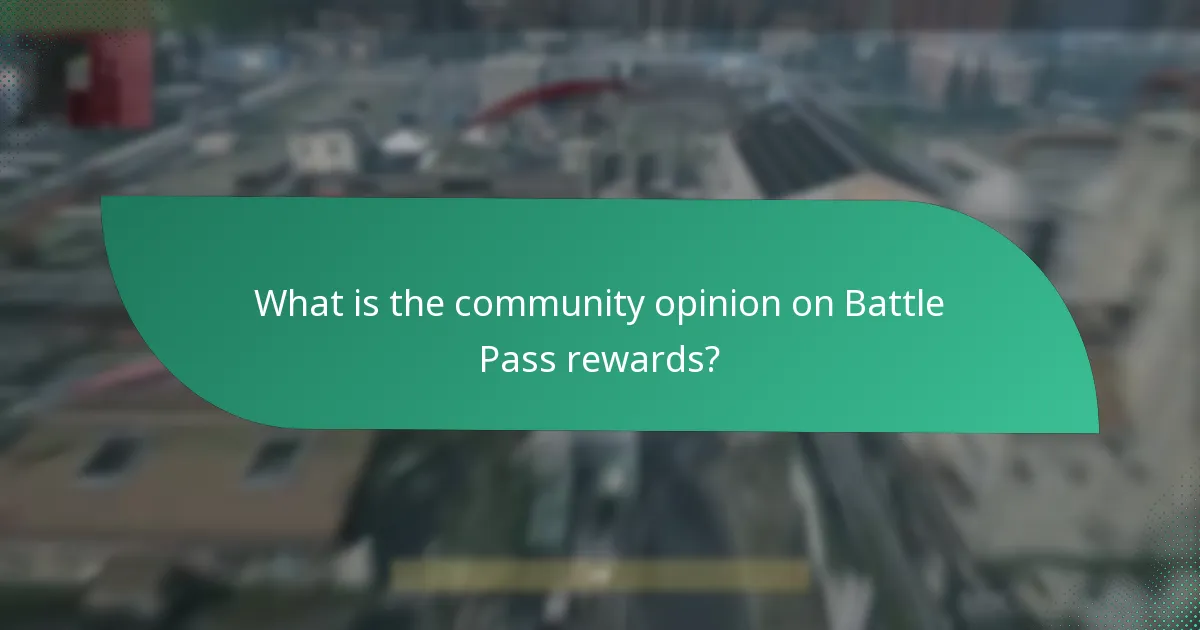 What is the community opinion on Battle Pass rewards?