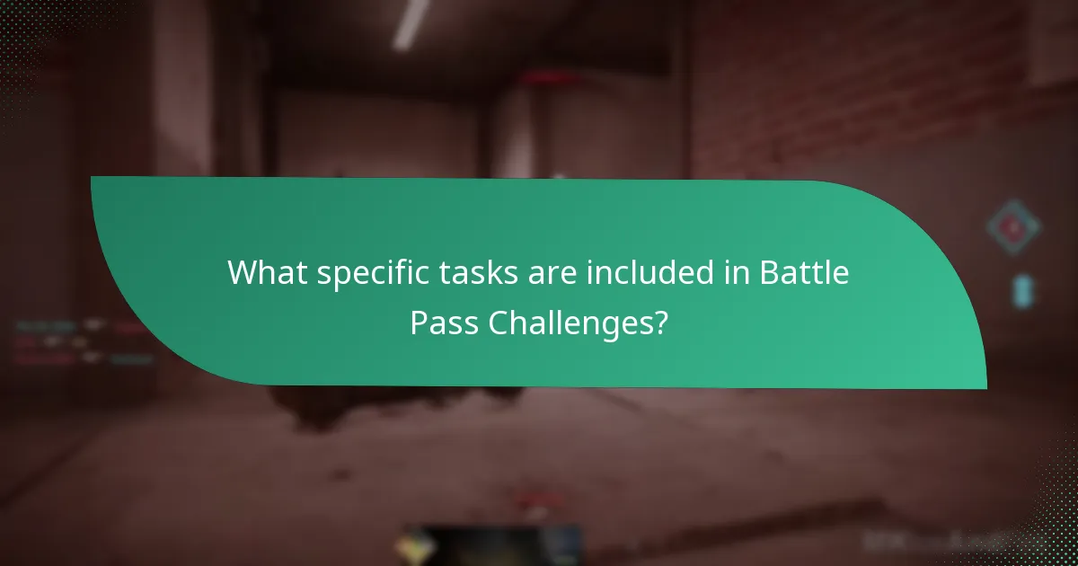 What specific tasks are included in Battle Pass Challenges?