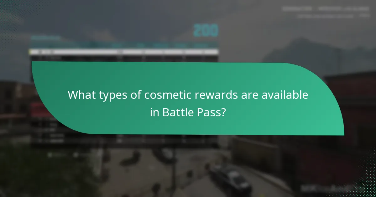 What types of cosmetic rewards are available in Battle Pass?